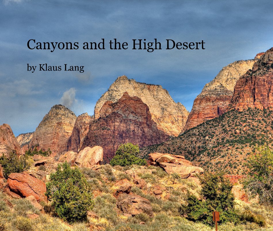 View Canyons and the High Desert by Klaus Lang
