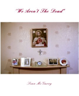 "We Aren't The Dead" book cover