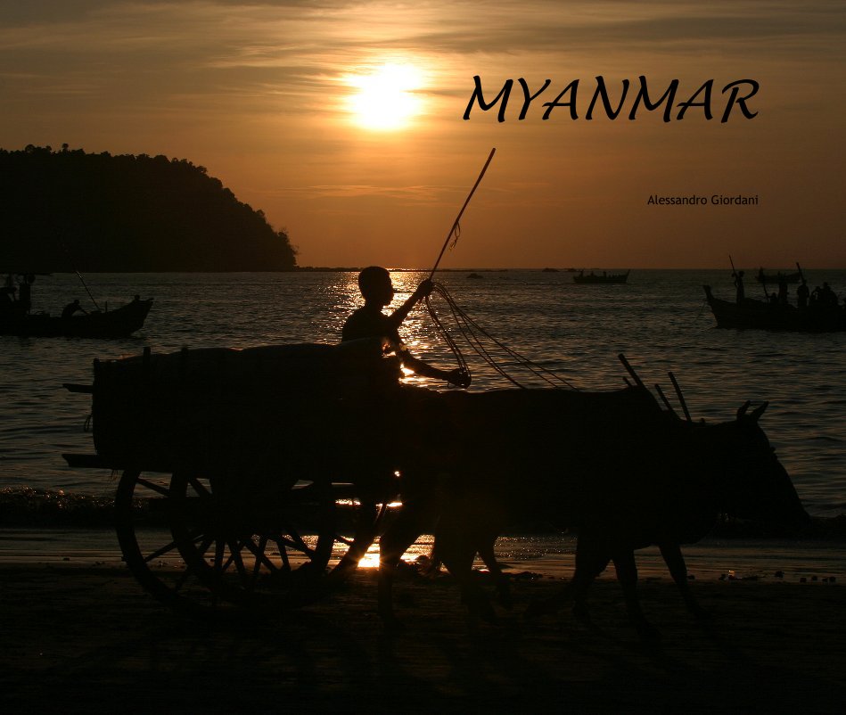 Ver MYANMAR por Alessandro Giordani