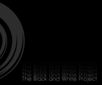 The Black and White Project 2012 book cover