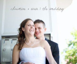 christine + evan | the wedding book cover