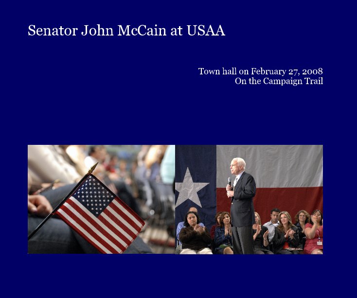 View Senator John McCain at USAA by dawnsnow