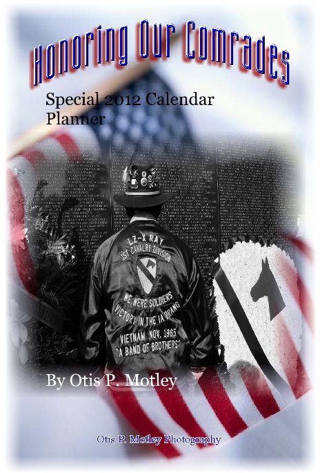 View Special 2012 Calendar Planner by Otis P. Motley