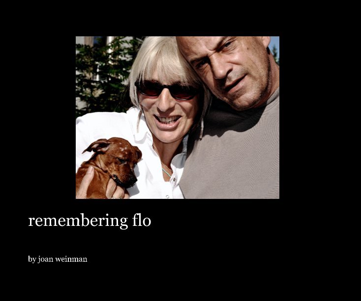 View remembering flo by joan weinman