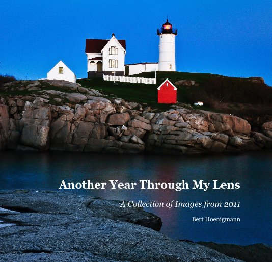 Ver Another Year Through My Lens por Bert Hoenigmann