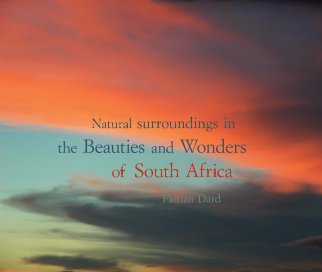 Natural surroundings in the Beauties and Wonders of South Africa book cover