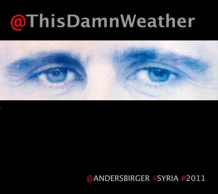 View This Damn Weather by Anders Birger