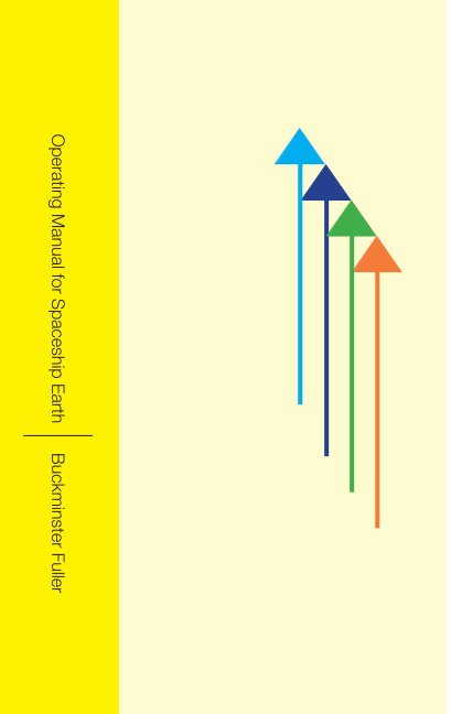 Visualizza Operating Manual for Spaceship Earth di Buckminster Fuller