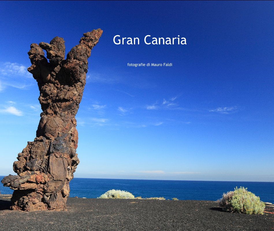 View Gran Canaria by Mauro Faldi