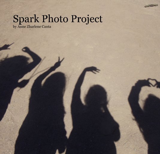 Visualizza Spark Photo Project by Anne Zharlene Canta di mollydee