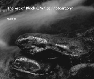 The Art of Black and White Photography book cover