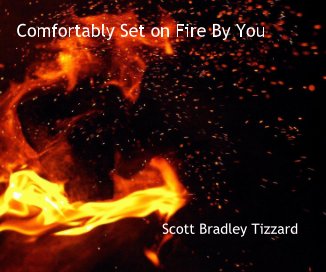 Comfortably Set on Fire By You book cover