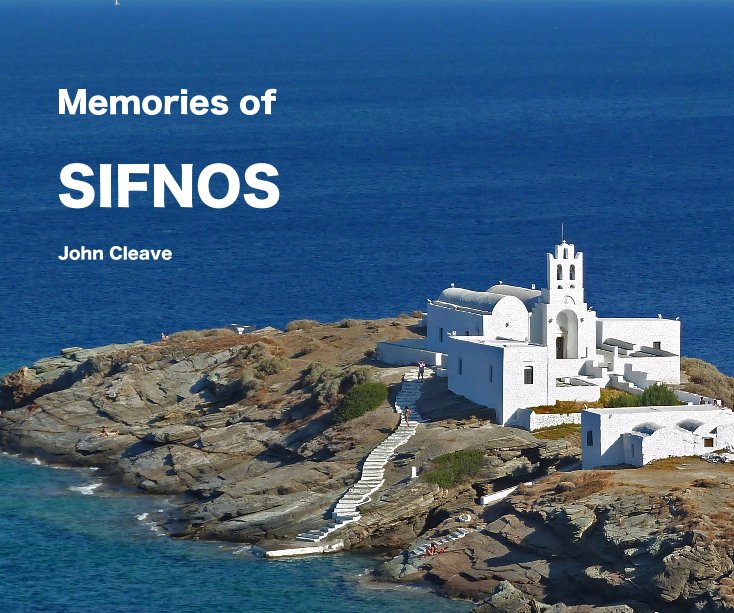 View Memories of Sifnos by John Cleave
