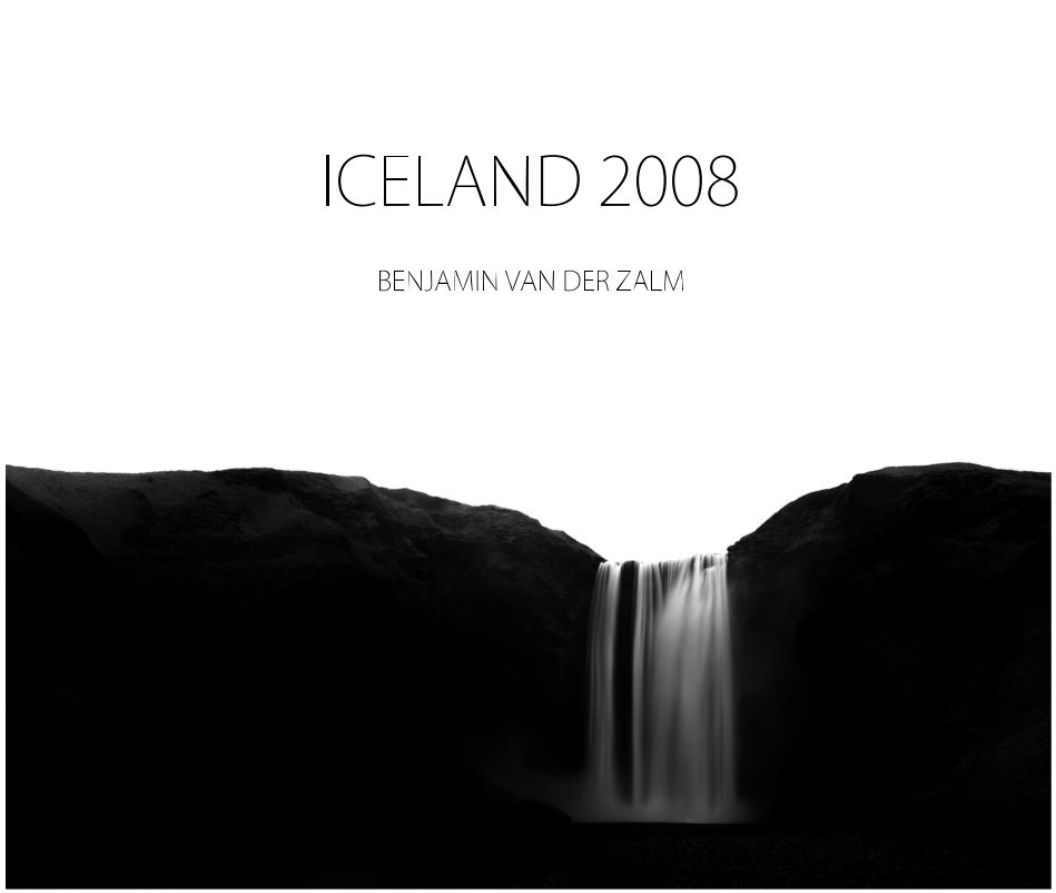 Ver ICELAND 2008 por BENJAMIN VAN DER ZALM