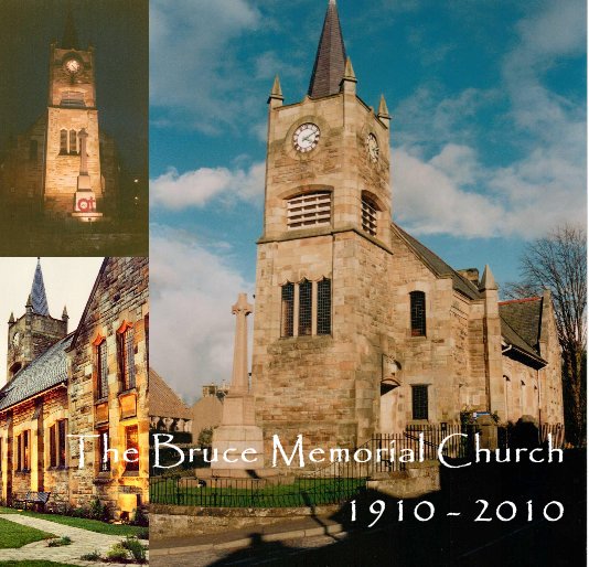 Ver The Bruce Memorial Church 1910 - 2010 por KM/PP/BW