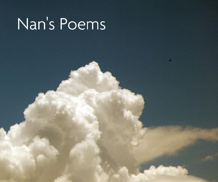 View Nan's Poems by Agnes Givan