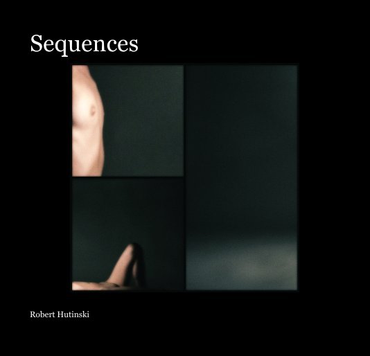 View Sekvence - Sequences by Robert Hutinski