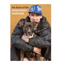 Faces Of The Downtown Eastside book cover