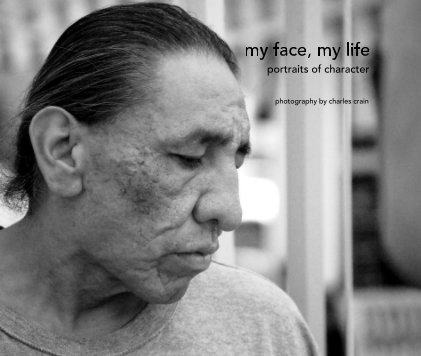 my face, my life portraits of character book cover