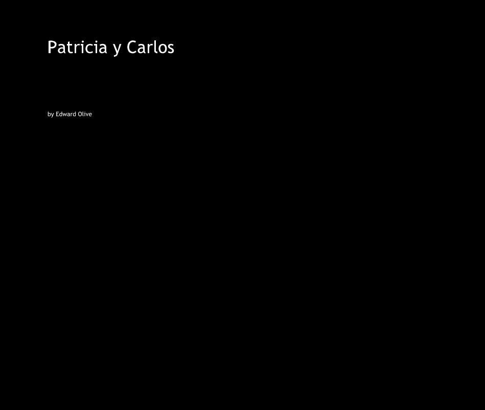 View Patricia y Carlos by Edward Olive