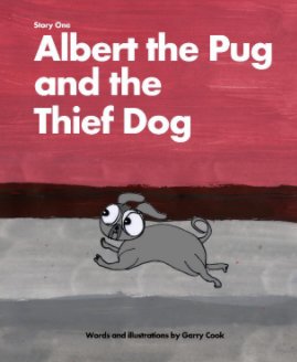 Albert the Pug and the Thief Dog book cover