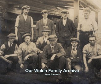 Our Welsh Family Archive Janet Sanders book cover