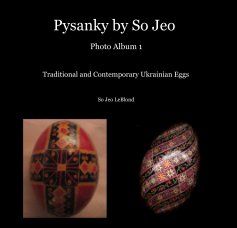 Pysanky by So Jeo Photo Album 1 book cover