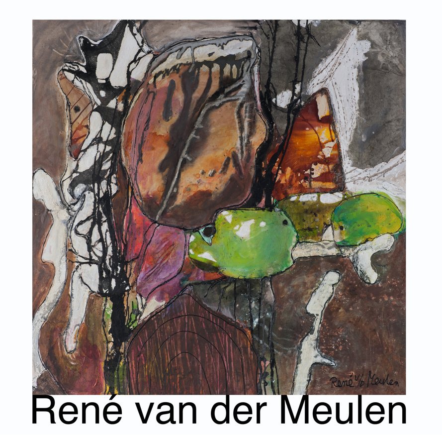 View Rene van der Meulen by Rene vn der Meulen