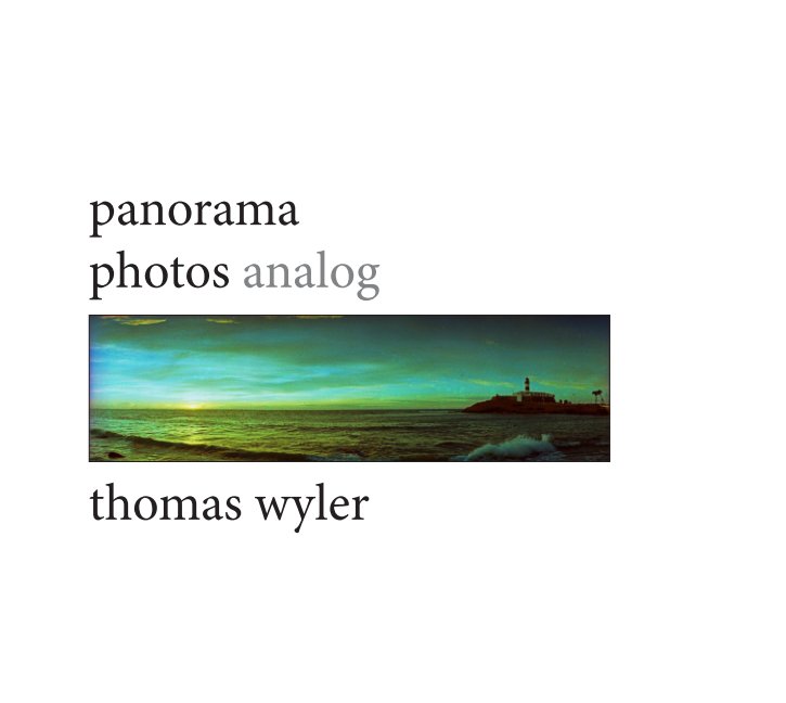 View panorama photos by Thomas Wyler