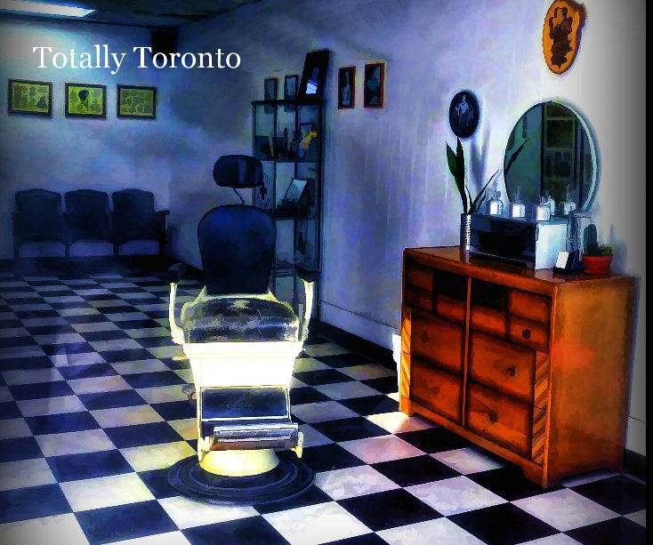 Ver Totally Toronto por Suzanne Williams