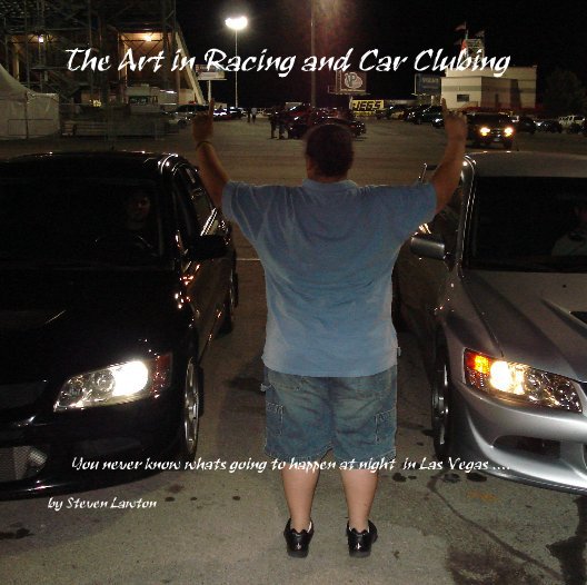 View The Art in Racing and Car Clubing by Steven Lawton