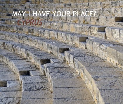 MAY I HAVE YOUR PLACE? - CYPRUS book cover