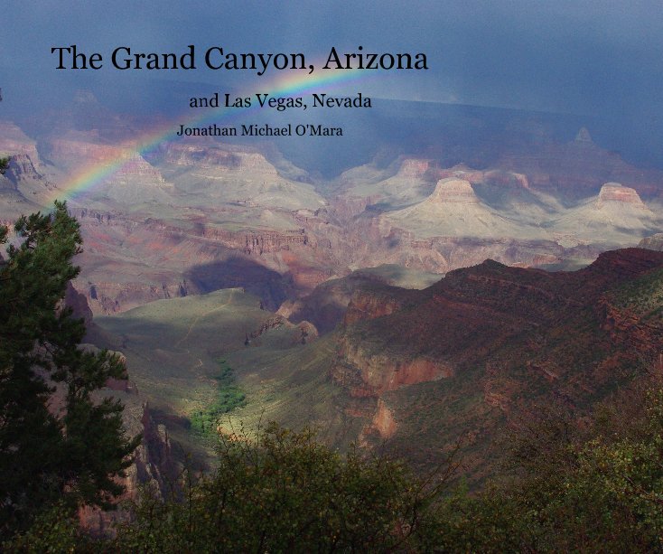 View The Grand Canyon, Arizona by Jonathan Michael O'Mara