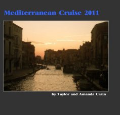 Mediterranean Cruise 2011 book cover