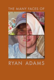 The Many Faces of Ryan Adams book cover