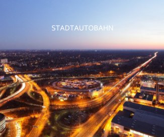 STADTAUTOBAHN book cover