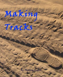 Making Tracks by Shelley Regan book cover