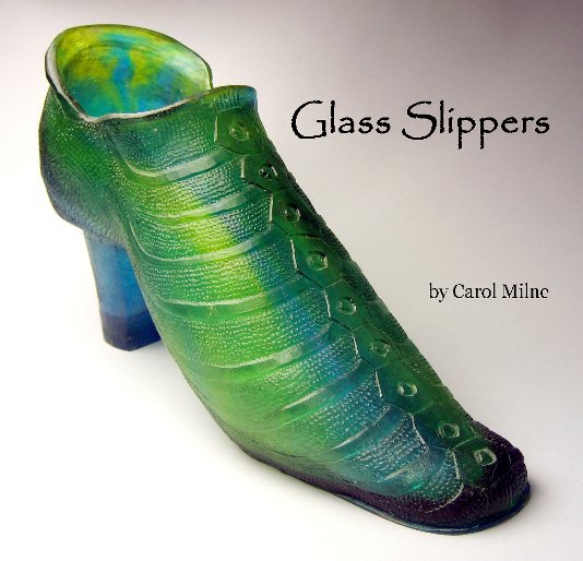 Glass Slippers nach Carol Milne anzeigen