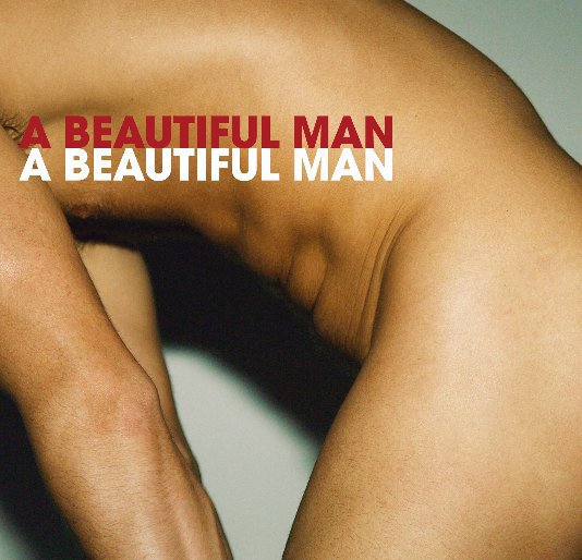 View A BEAUTIFUL MAN by ABM