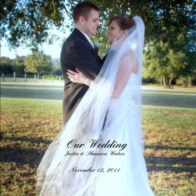 Our Wedding 
Justin & Shannon Waters book cover