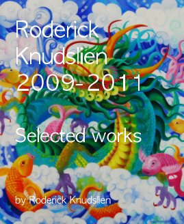 Roderick Knudslien 2009-2011 book cover