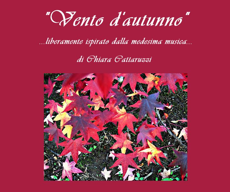 "Vento d'autunno" nach ...liberamente ispirato dalla medesima musica... anzeigen