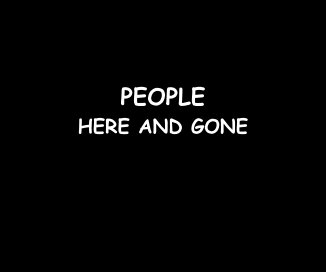 PEOPLE HERE AND GONE book cover