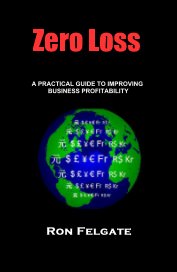 Productivity and profit Improvement through Zero Loss book cover