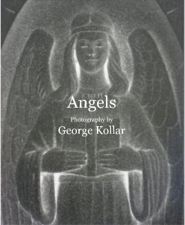 Angels Photography by George Kollar book cover