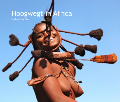 Hoogwegt in Africa by Ferdinand Reus book cover