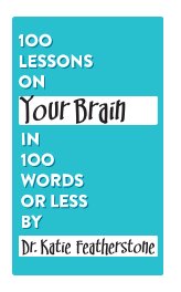 100 Lessons on Your Brain in 100 Words or Less book cover