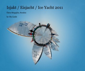 Isjakt / Eisjacht / Ice Yacht 2011 book cover