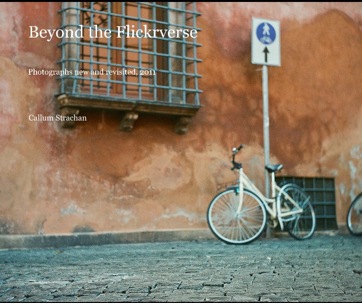 Ver Beyond the Flickrverse por Callum Strachan