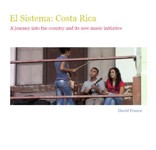Bekijk El Sistema: Costa Rica op David France